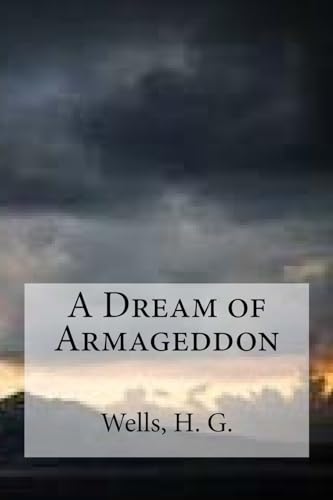 Stock image for A Dream of Armageddon for sale by Lucky's Textbooks
