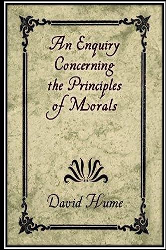 An Enquiry Concerning the Principles of Morals (Paperback) - David Hume