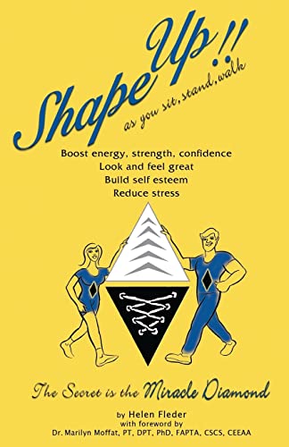 9781536850802: Shape Up as you sit, stand and walk, it's nature's Miracle Exercise: Shape Up as you sit, stand and walk, it's nature's Miracle Exercise