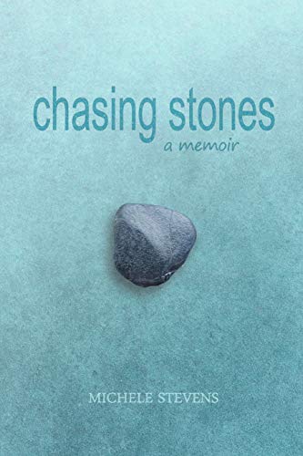 Stock image for Chasing Stones: A Memoir for sale by Lucky's Textbooks