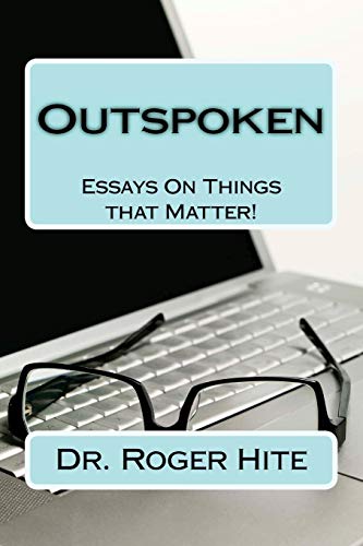 Beispielbild fr Outspoken: Essays On Things that Matter zum Verkauf von ThriftBooks-Dallas