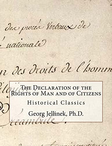 Stock image for The Declaration of the Rights of Man and of Citizens: Historical Classics for sale by Ergodebooks