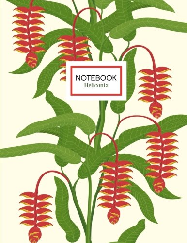 9781536857368: Heliconia Notebook: Tropical Heliconia "Lobster-Claw" Flower Notebook, 8.5 x 11