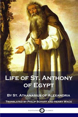 Imagen de archivo de Life of St. Anthony of Egypt a la venta por Better World Books