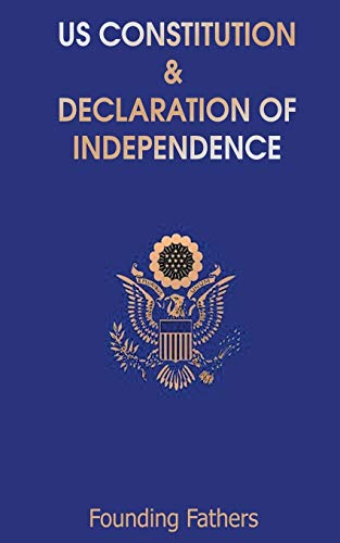 Stock image for US Constitution: and Declaration of Independence for sale by Books From California