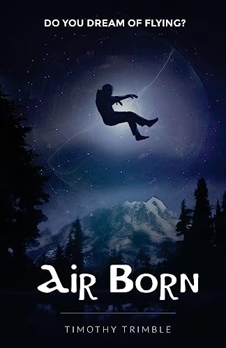 Stock image for Air Born: Do You Dream of Flying? for sale by Decluttr