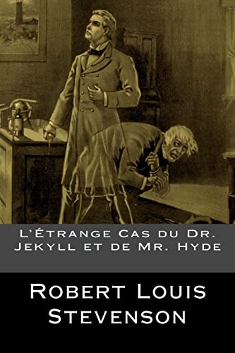 

L'étrange Cas Du Dr. Jekyll Et De Mr. Hyde -Language: french