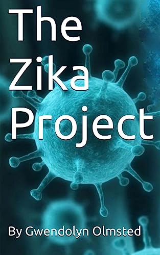 Stock image for The Zika Project for sale by ThriftBooks-Atlanta