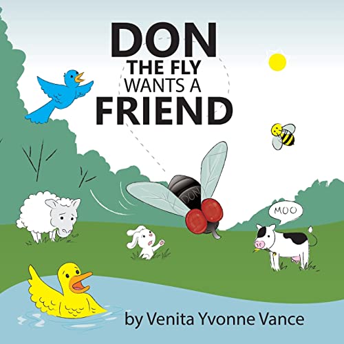 Stock image for Don the Fly wants a Friend for sale by THE SAINT BOOKSTORE