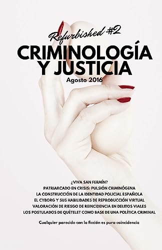 Beispielbild fr Criminologa y Justicia: Refurbished #2 (Spanish Edition) zum Verkauf von Lucky's Textbooks