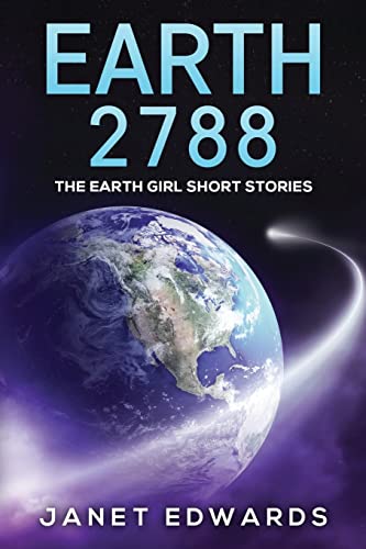 Stock image for Earth 2788 : The Earth Girl Short Stories for sale by Better World Books
