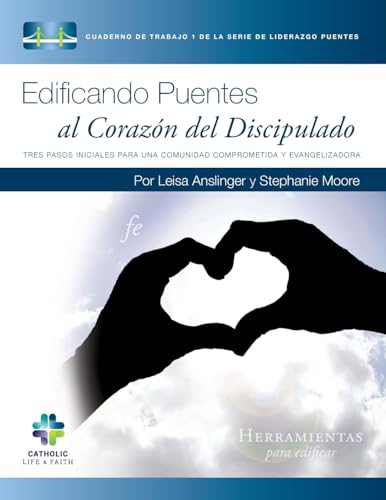 Beispielbild fr Edificando Puentes al Corazon del Discipulado (The Bridges Leadership Series) (Volume 1) (Spanish Edition) zum Verkauf von ALLBOOKS1
