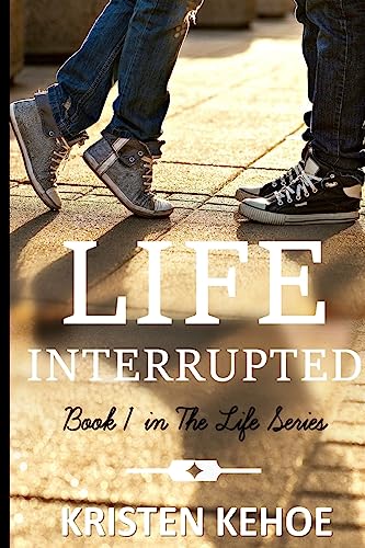Stock image for Life Interrupted for sale by THE SAINT BOOKSTORE
