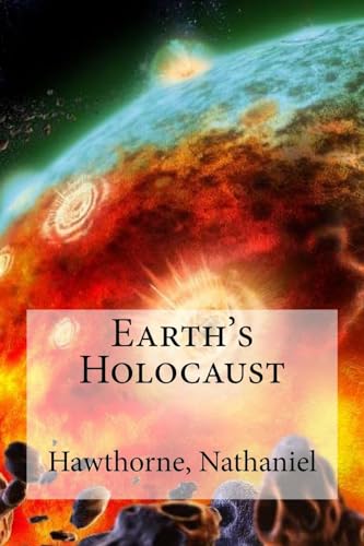 9781536887013: Earth's Holocaust