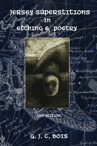 Stock image for Jersey Superstitions in Etching & Poetry (2nd edition) for sale by Revaluation Books