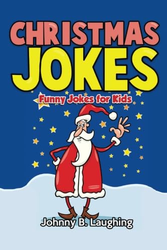 Beispielbild fr Christmas Jokes: Funny Christmas Jokes for Kids (Funny Jokes for Kids) zum Verkauf von WorldofBooks