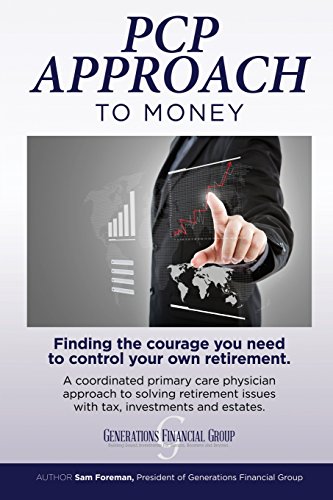 9781536895186: PCP Approach to Money: Finding the Courage You Need to Control Your Own Retirement