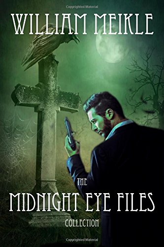 Stock image for The Midnight Eye Files Collection for sale by Half Price Books Inc.