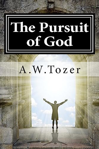 Imagen de archivo de The Pursuit of God a la venta por ZBK Books