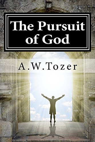 9781536897852: The Pursuit of God