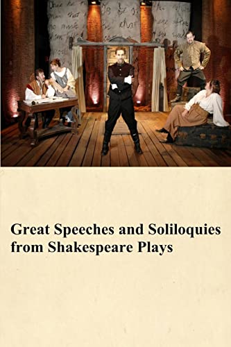 Stock image for Great Speeches and Soliloquies from Shakespeare Plays for sale by Better World Books