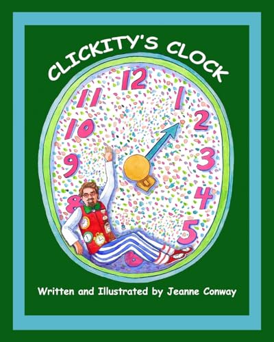 9781536911312: Clickity's Clock