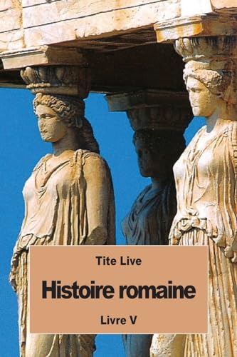9781536930122: Histoire romaine: Livre V
