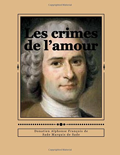 Stock image for Les crimes de l'amour for sale by Revaluation Books