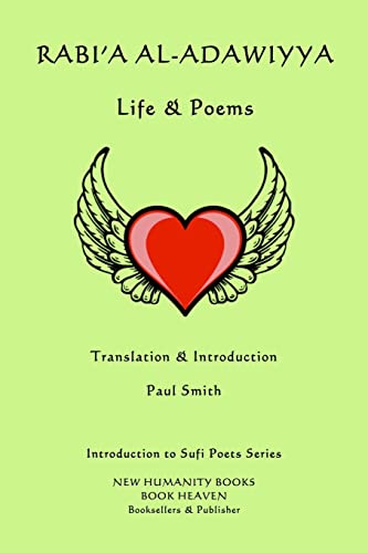 9781536950267: Rabi'a al-Adawiyya - Life & Poems: Volume 58