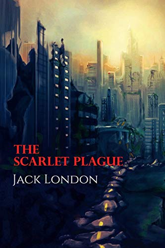 Stock image for The Scarlet Plague (Best Novel Classics) (Volume 39) [Soft Cover ] for sale by booksXpress