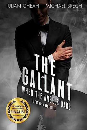 9781536960969: The Gallant: When The Angels Dare