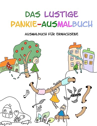 Imagen de archivo de Das lustige Pankie-Ausmalbuch: Ausmalbuch fr Erwachsene (German Edition) a la venta por Lucky's Textbooks