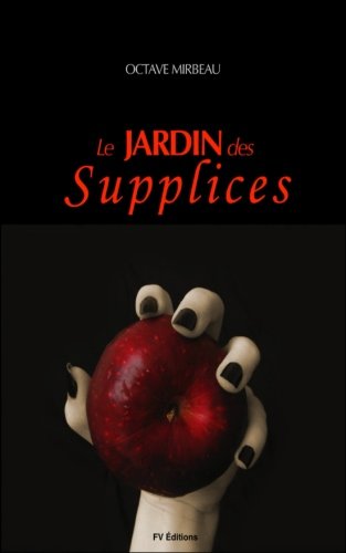 Beispielbild fr Le Jardin des supplices zum Verkauf von THE SAINT BOOKSTORE