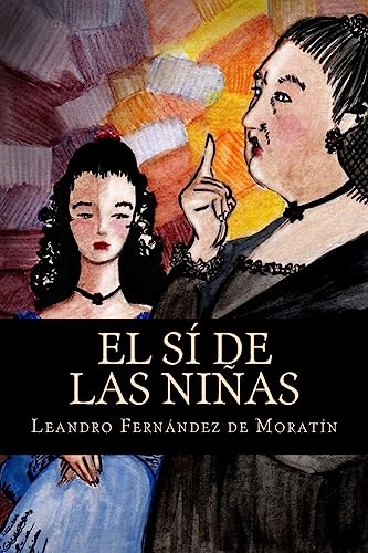 Stock image for El s� de las ni�as (Spanish Edition) for sale by Wonder Book