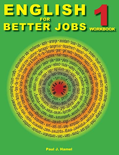 Stock image for English for Better Jobs 1: Language for Working and Living (ESL , English for Better Jobs) for sale by Lucky's Textbooks
