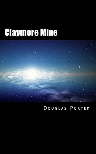 Stock image for Claymore Mine (Fighting Macraes) (Volume 2) [Soft Cover ] for sale by booksXpress