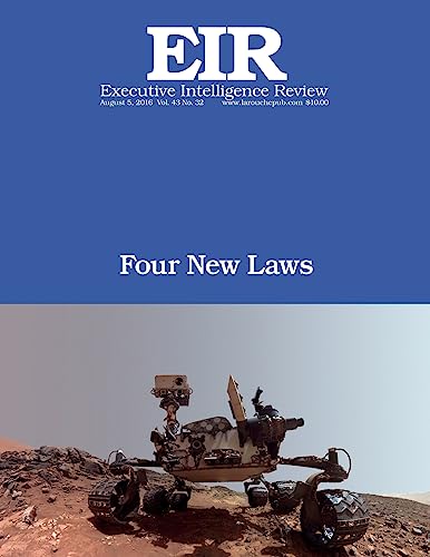 Beispielbild fr Four New Laws: Executive Intelligence Review; Volume 43, Issue 32 zum Verkauf von Lucky's Textbooks