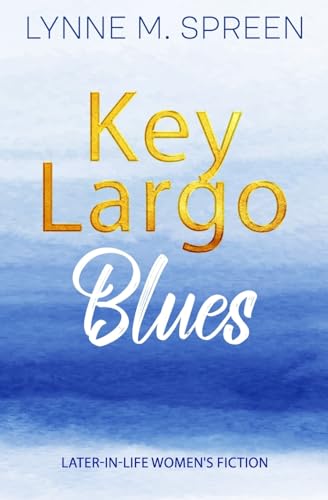 Stock image for Key Largo Blues: The Sequel to Dakota Blues (Karen Grace) (Volume 2) for sale by Goodwill Books