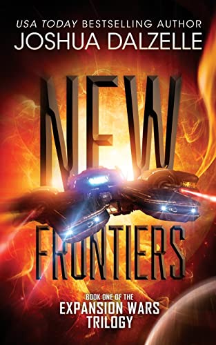 Imagen de archivo de New Frontiers: Expansion Wars Trilogy, Book One: Volume 1 (Black Fleet Saga) a la venta por WorldofBooks