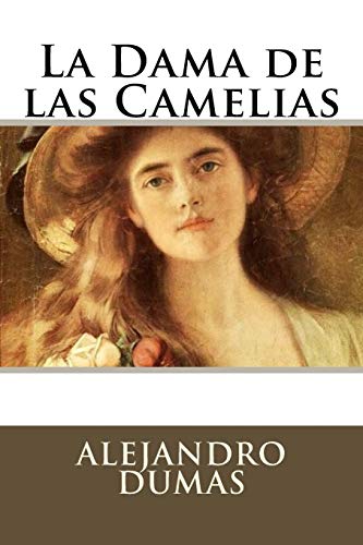 9781536993028: La Dama de las Camelias (Spanish Edition)