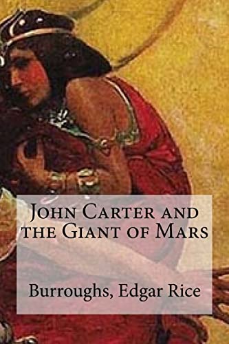 9781536996203: John Carter and the Giant of Mars