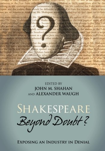 9781537005669: Shakespeare Beyond Doubt?: Exposing an Industry in Denial