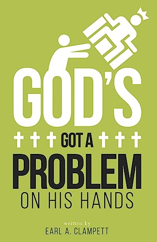 Stock image for God's Got A Problem On His Hands for sale by THE SAINT BOOKSTORE