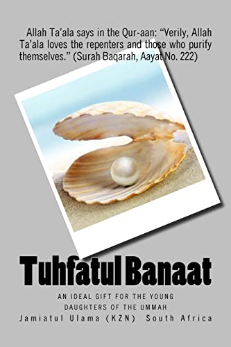 Stock image for Tuhfatul Banaat: An ideal gift for the young daughters of the Ummah for sale by Save With Sam