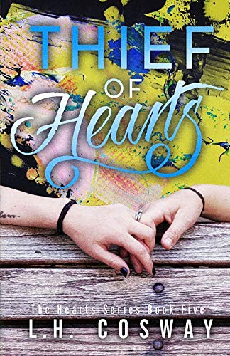 Thief of Hearts (Paperback) - L H Cosway