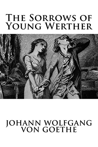 9781537015866: The Sorrows of Young Werther