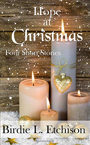 Imagen de archivo de Hope at Christmas: Four Short Stories a la venta por Goodwill Books