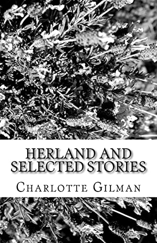 9781537030166: Herland and Selected Stories
