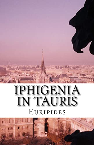 9781537030470: Iphigenia in Tauris