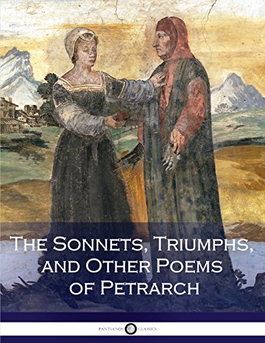 Imagen de archivo de The Sonnets, Triumphs, and Other Poems of Petrarch a la venta por Goodwill of Colorado